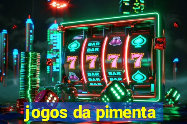 jogos da pimenta