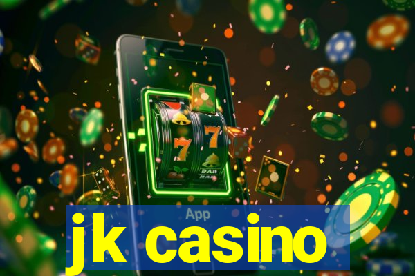 jk casino