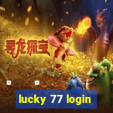 lucky 77 login