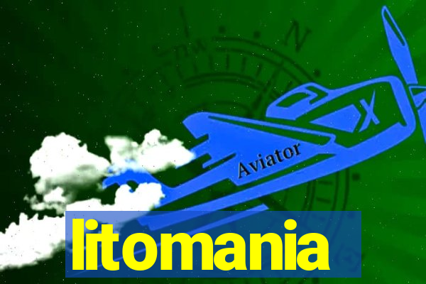 litomania