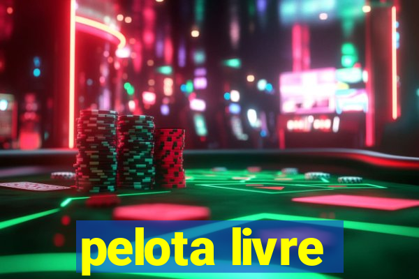 pelota livre