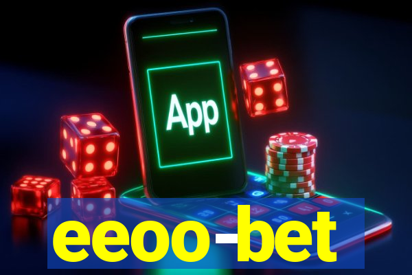 eeoo-bet