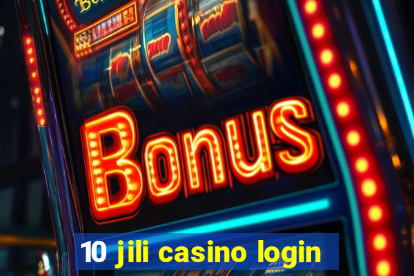 10 jili casino login