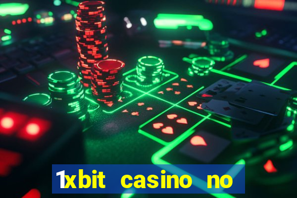 1xbit casino no deposit code