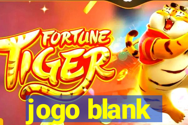 jogo blank