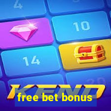 free bet bonus