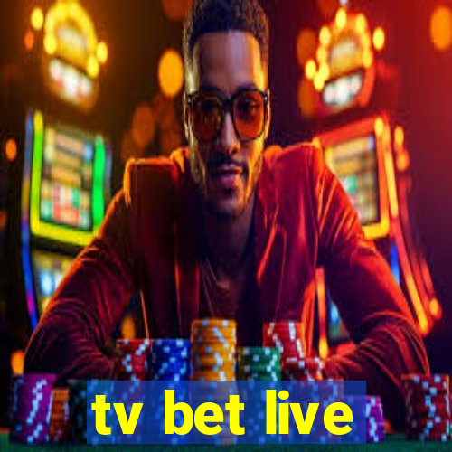 tv bet live