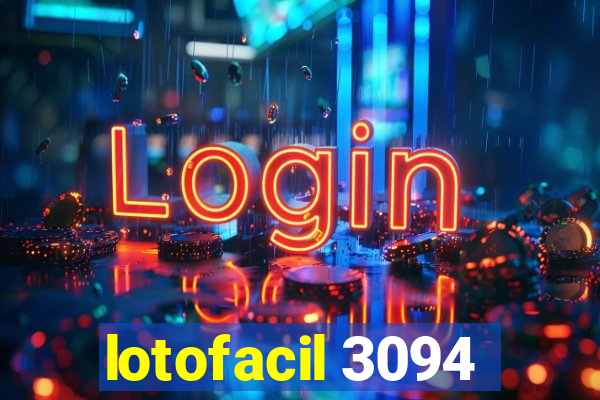 lotofacil 3094