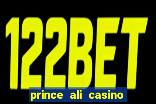 prince ali casino bonus code