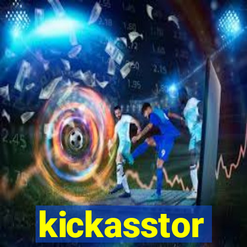 kickasstor