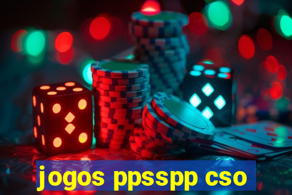 jogos ppsspp cso