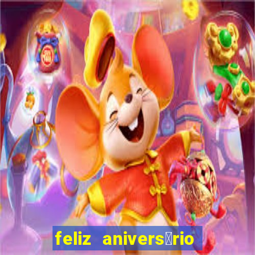 feliz anivers谩rio para amiga