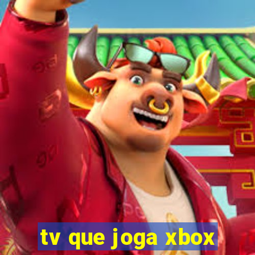 tv que joga xbox