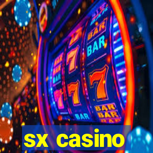 sx casino