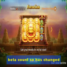 beta count so has changed