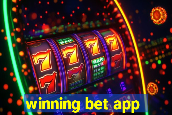 winning bet app