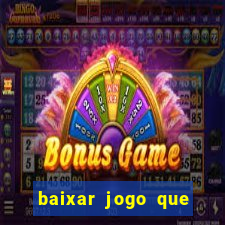 baixar jogo que ganha dinheiro de verdade no pix