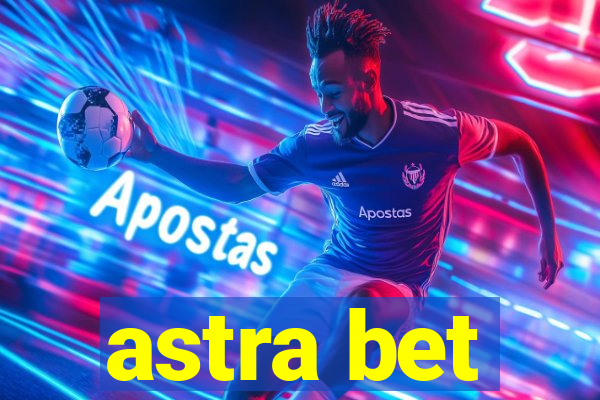 astra bet