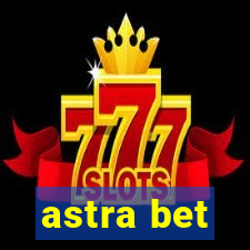 astra bet