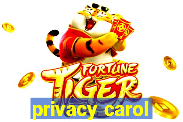 privacy carol