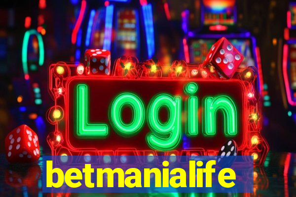 betmanialife