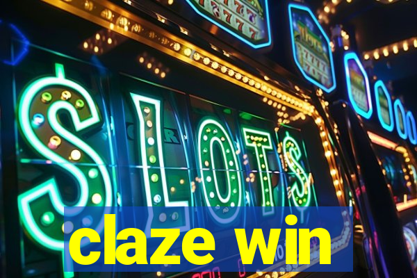 claze win