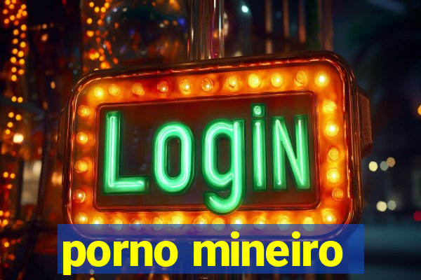 porno mineiro