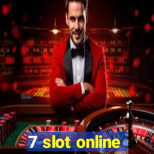 7 slot online