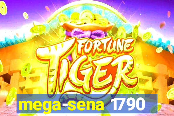 mega-sena 1790