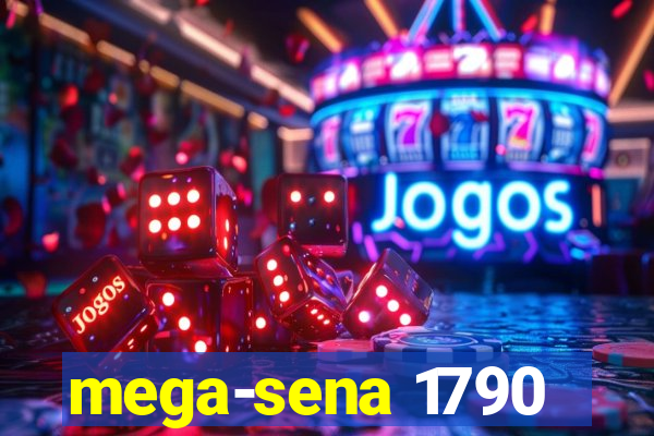 mega-sena 1790