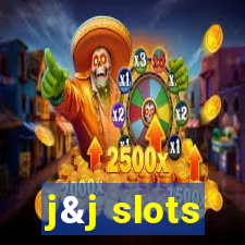 j&j slots