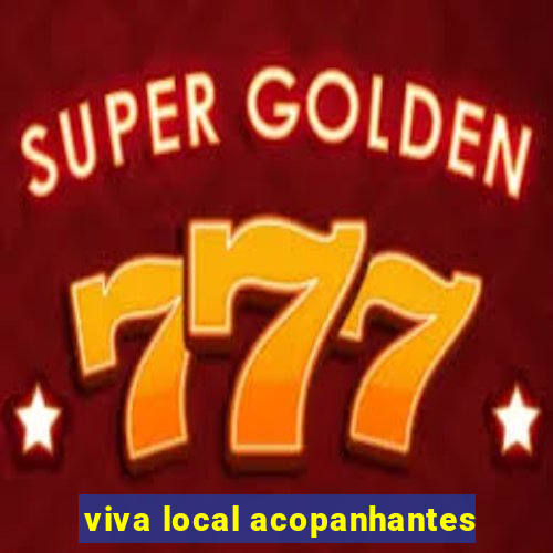 viva local acopanhantes