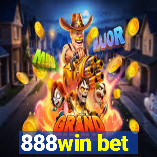 888win bet