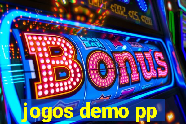 jogos demo pp