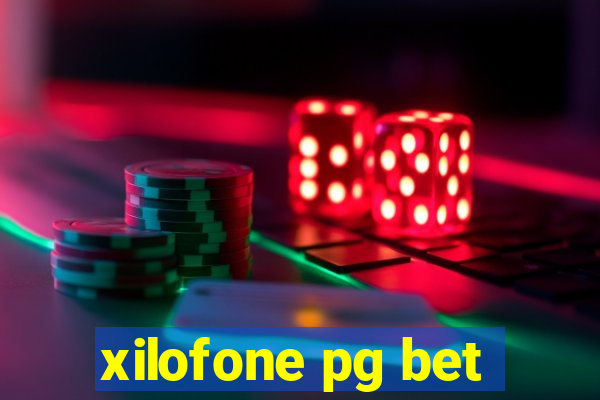 xilofone pg bet