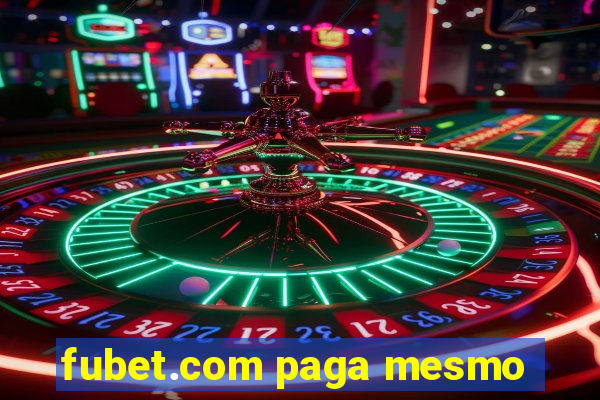 fubet.com paga mesmo