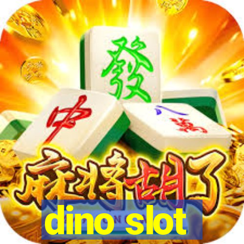 dino slot