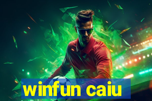 winfun caiu