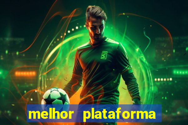 melhor plataforma do jogo do tigre