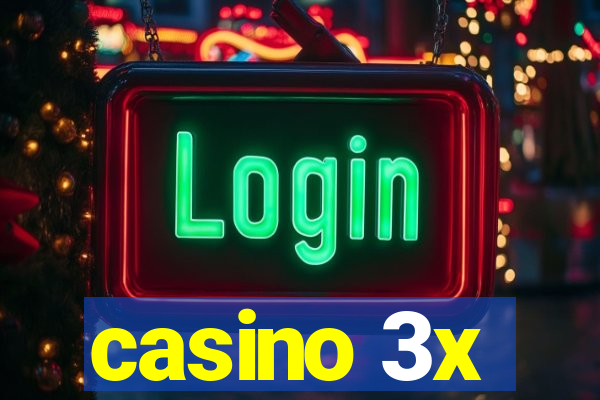 casino 3x