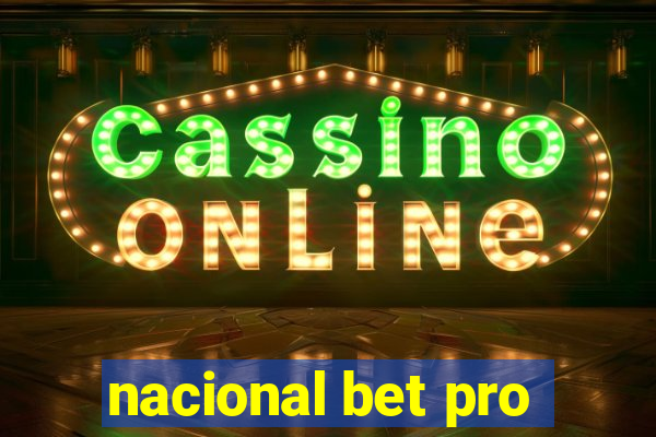 nacional bet pro