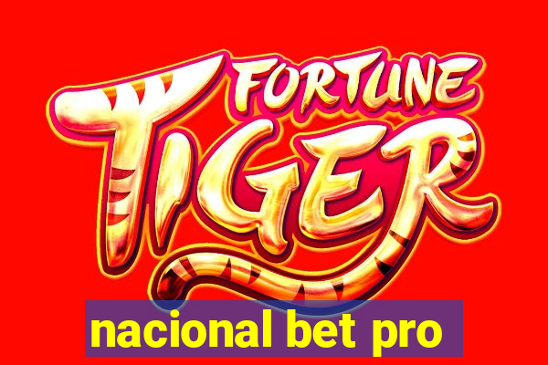 nacional bet pro