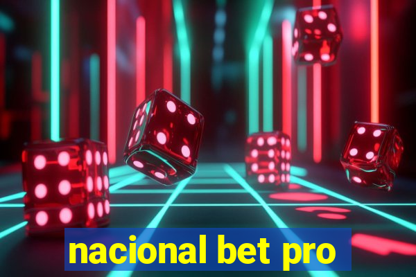 nacional bet pro