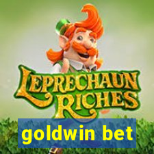 goldwin bet