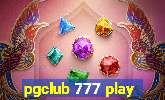 pgclub 777 play