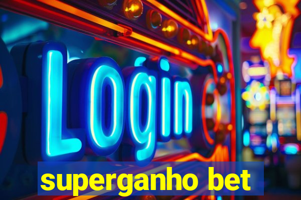 superganho bet