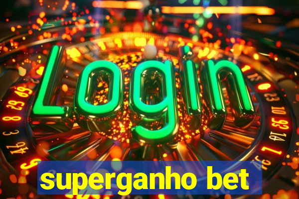 superganho bet