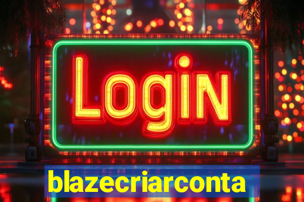 blazecriarconta