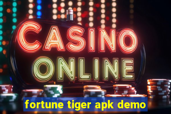 fortune tiger apk demo