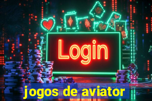 jogos de aviator